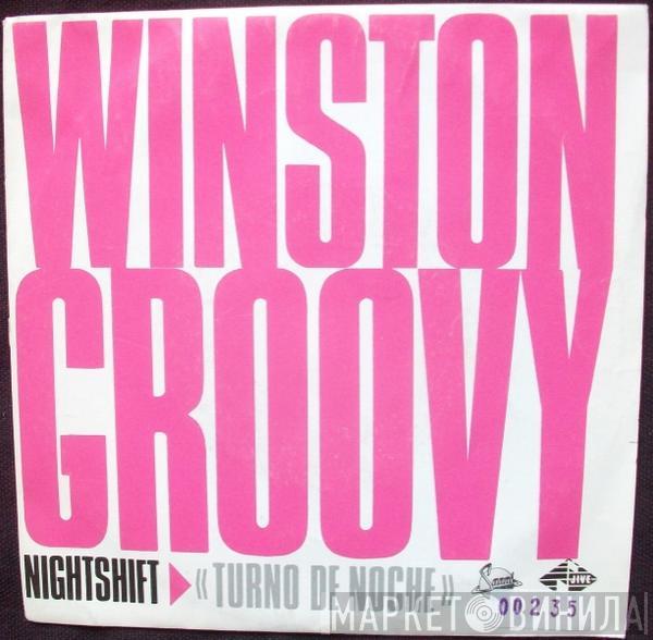  Winston Groovy  - Nightshift