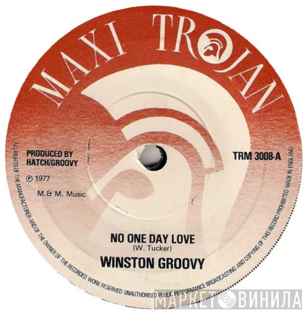 Winston Groovy - No One Day Love