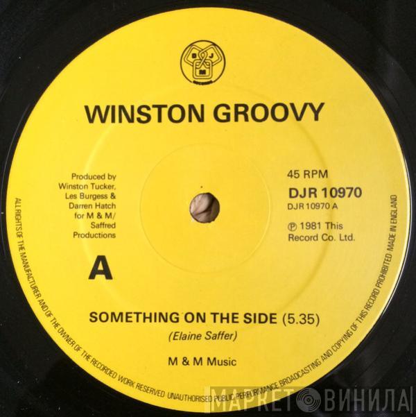 Winston Groovy - Something On The Side