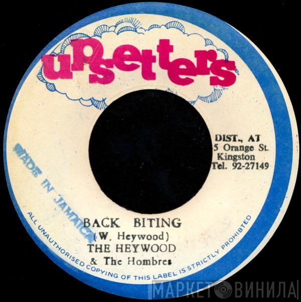 Winston Heywood And The Hombres - Back Biting