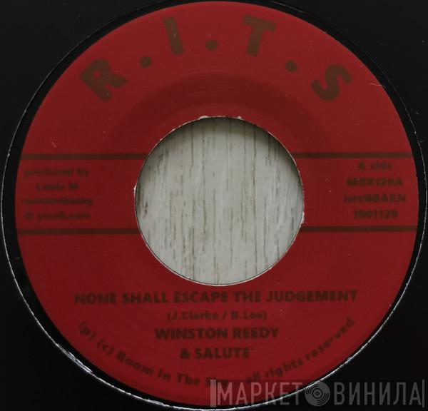 Winston Reedy, Salute , Vin Gordon - None Shall Escape The Judgement / Russian Skank