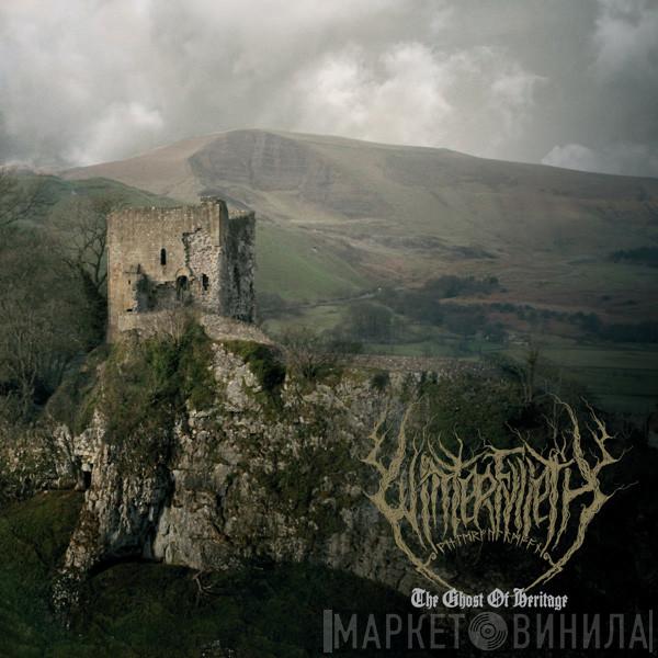Winterfylleth - The Ghost Of Heritage