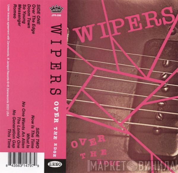 Wipers - Over The Edge