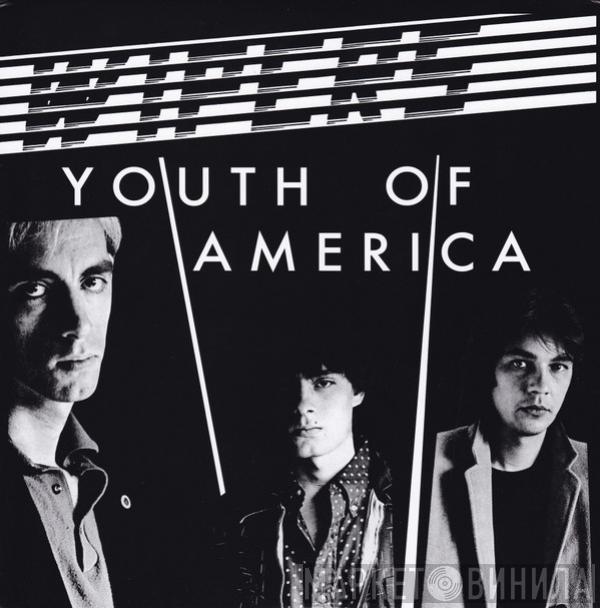 Wipers - Youth Of America