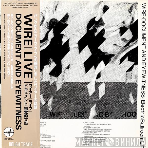  Wire  - Document And Eyewitness