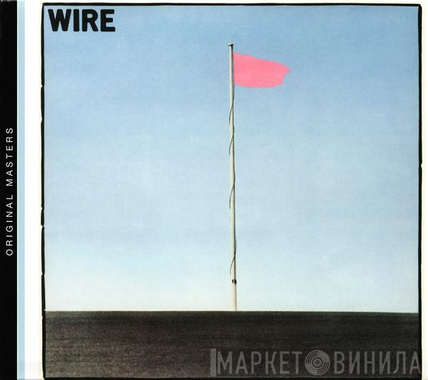 Wire - Pink Flag