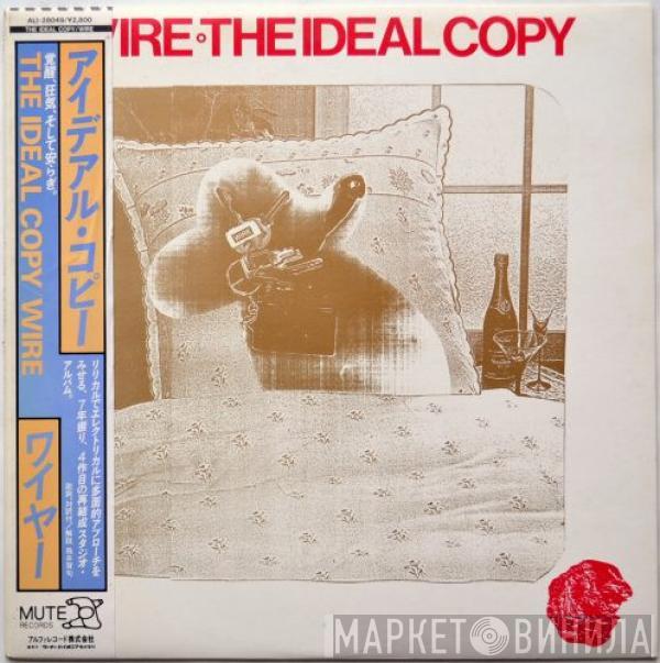  Wire  - The Ideal Copy