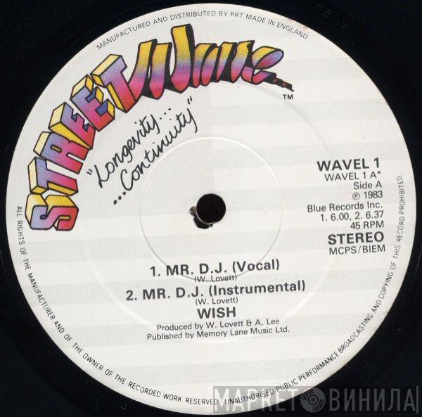 Wish  - Mr. D.J.