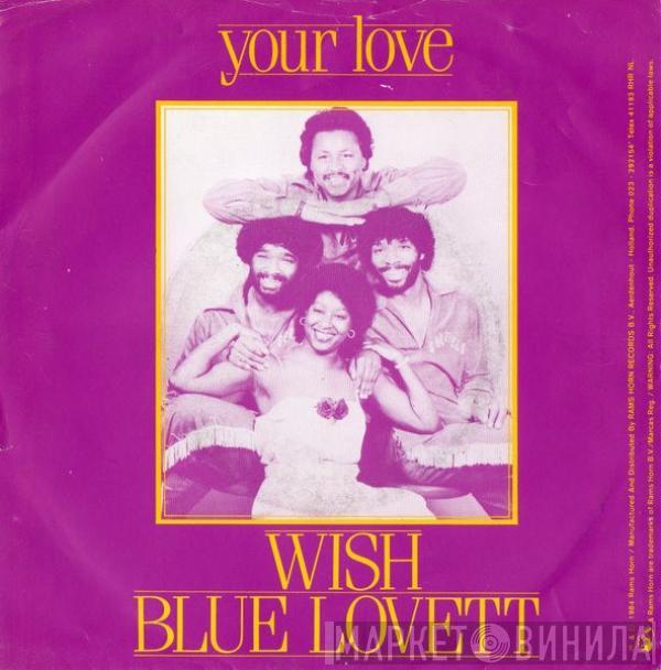 Wish , Winfred Lovett - Your Love