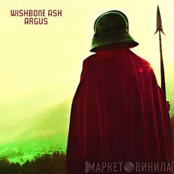  Wishbone Ash  - Argus