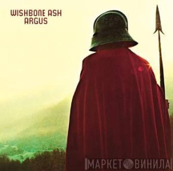  Wishbone Ash  - Argus