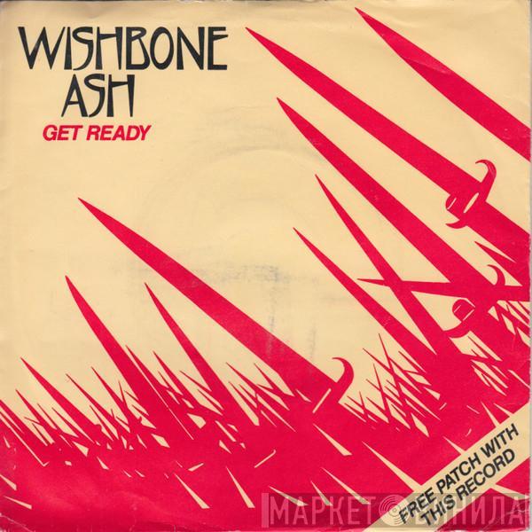 Wishbone Ash - Get Ready