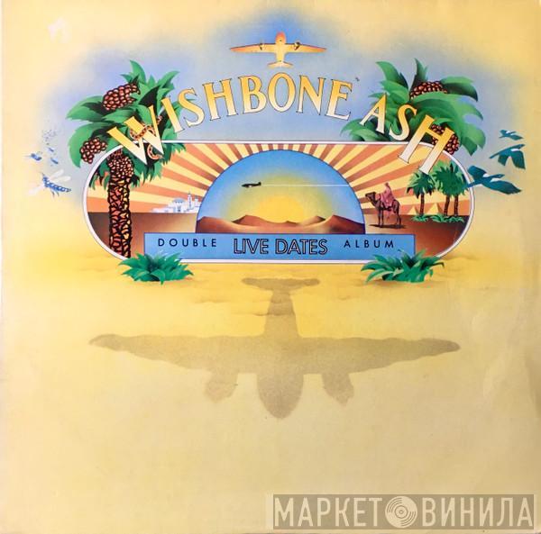 Wishbone Ash - Live Dates