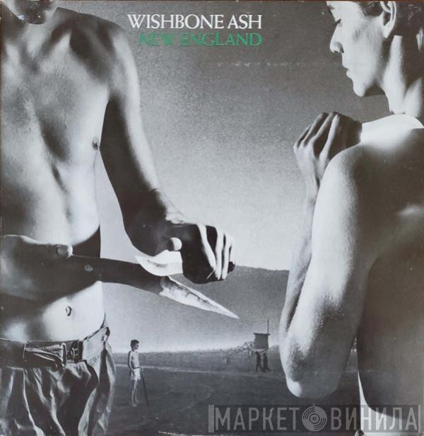  Wishbone Ash  - New England
