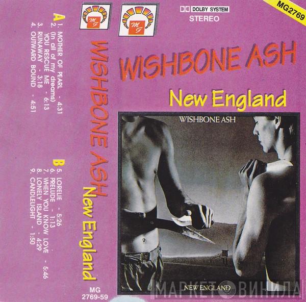  Wishbone Ash  - New England