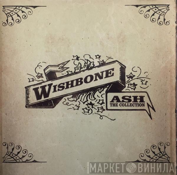 Wishbone Ash - The Collection