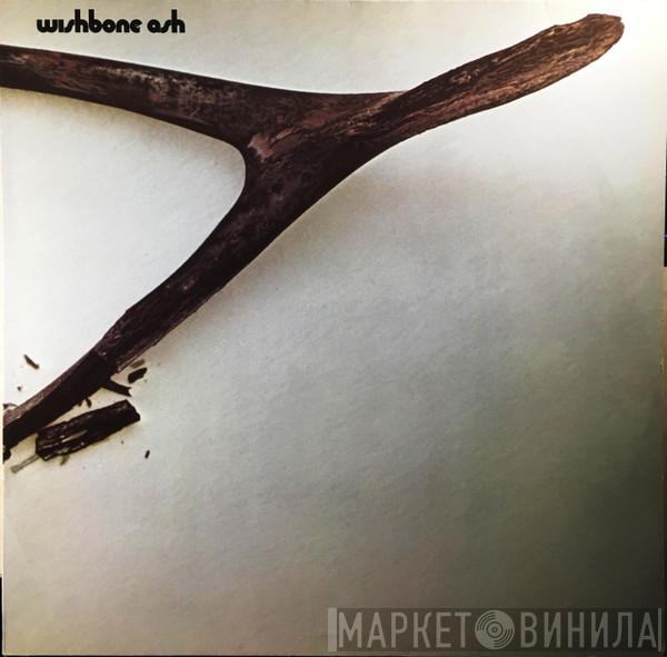  Wishbone Ash  - Wishbone Ash