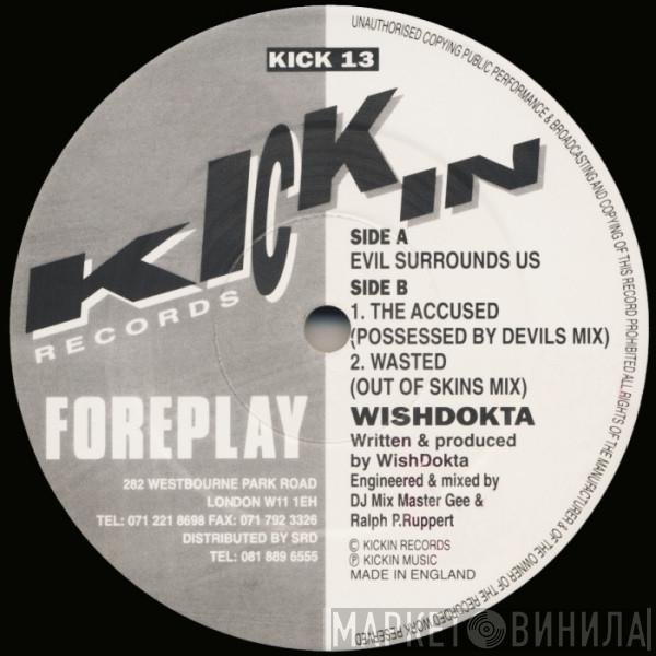 Wishdokta - Evil Surrounds Us