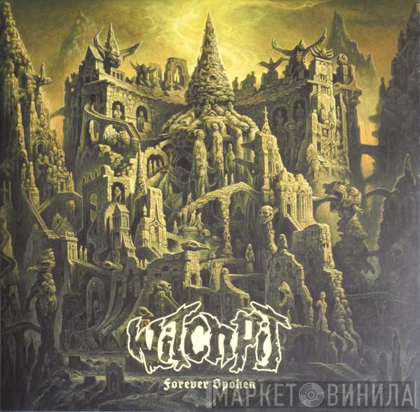 Witchpit - Forever Spoken