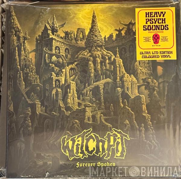 Witchpit - Forever Spoken