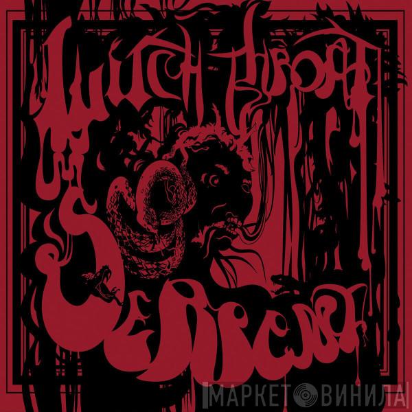 Witchthroat Serpent - Witchthroat Serpent