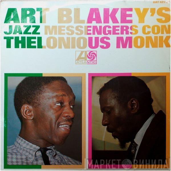 With Art Blakey & The Jazz Messengers  Thelonious Monk  - Art Blakey's Jazz Messengers Con Thelonious Monk