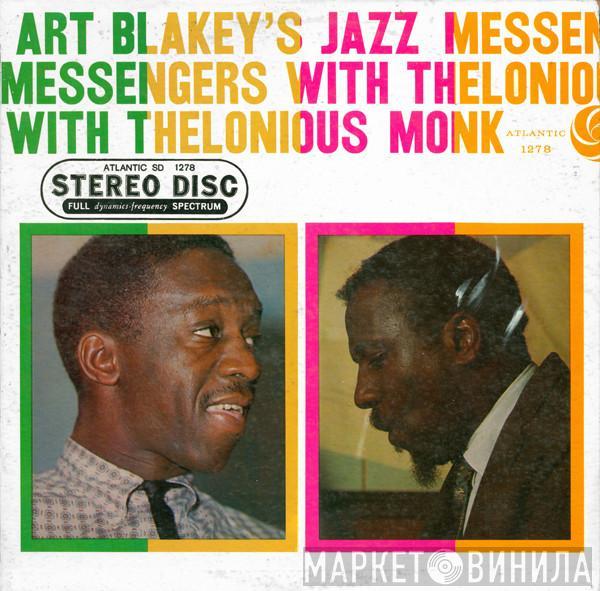 With Art Blakey & The Jazz Messengers  Thelonious Monk  - Art Blakey's Jazz Messengers With Thelonious Monk