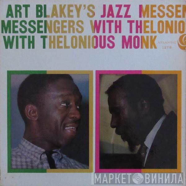 With Art Blakey & The Jazz Messengers  Thelonious Monk  - Art Blakey's Jazz Messengers With Thelonious Monk