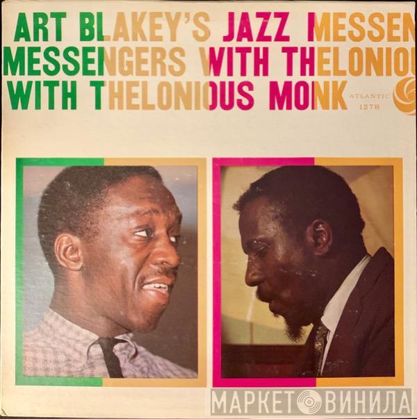 With Art Blakey & The Jazz Messengers  Thelonious Monk  - Art Blakey's Jazz Messengers With Thelonious Monk