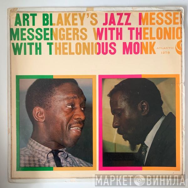 With Art Blakey & The Jazz Messengers  Thelonious Monk  - Art Blakey's Jazz Messengers With Thelonious Monk