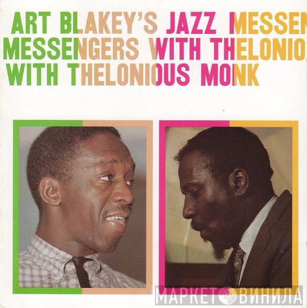 With Art Blakey & The Jazz Messengers  Thelonious Monk  - Art Blakey's Jazz Messengers With Thelonious Monk