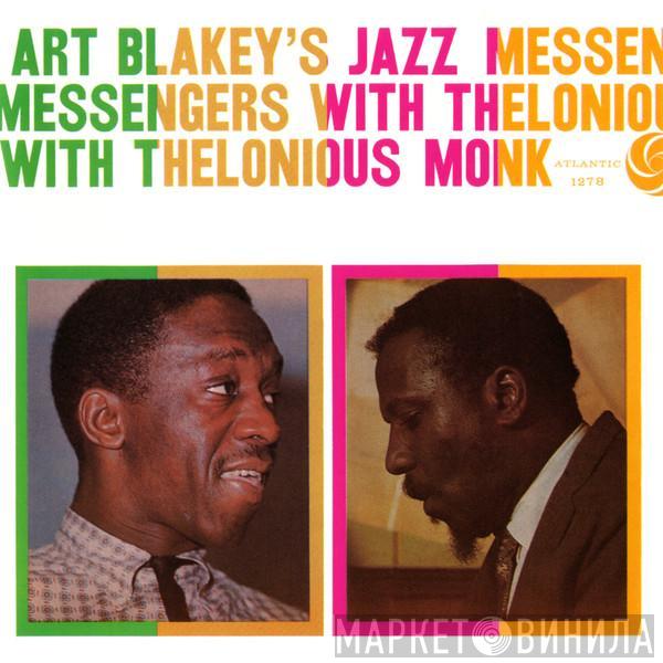 With Art Blakey & The Jazz Messengers  Thelonious Monk  - Art Blakey's Jazz Messengers With Thelonious Monk