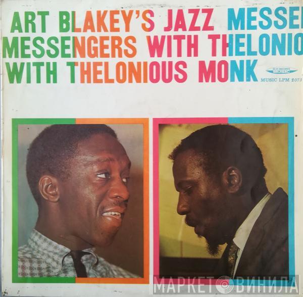 With Art Blakey & The Jazz Messengers  Thelonious Monk  - Art Blakey's Jazz Messengers With Thelonious Monk