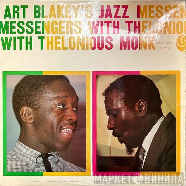 With Art Blakey & The Jazz Messengers  Thelonious Monk  - Art Blakey's Jazz Messengers With Thelonious Monk