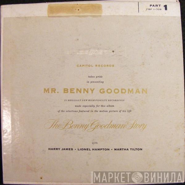 With Benny Goodman / Harry James  / Lionel Hampton  Martha Tilton  - Benny Goodman Plays Selections From The Benny Goodman Story - Part 1