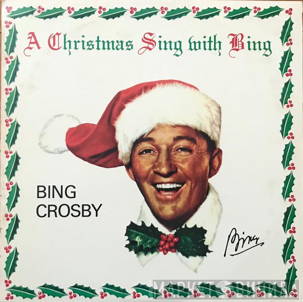 With Bing Crosby , Paul Weston And His Orchestra  Norman Luboff Choir  - A Christmas Sing With Bing - Around The World