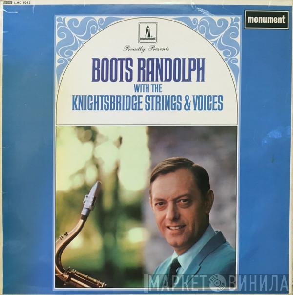 With Boots Randolph  The Knightsbridge Strings  - Boots Randolph With The Knightsbridge Strings & Voices