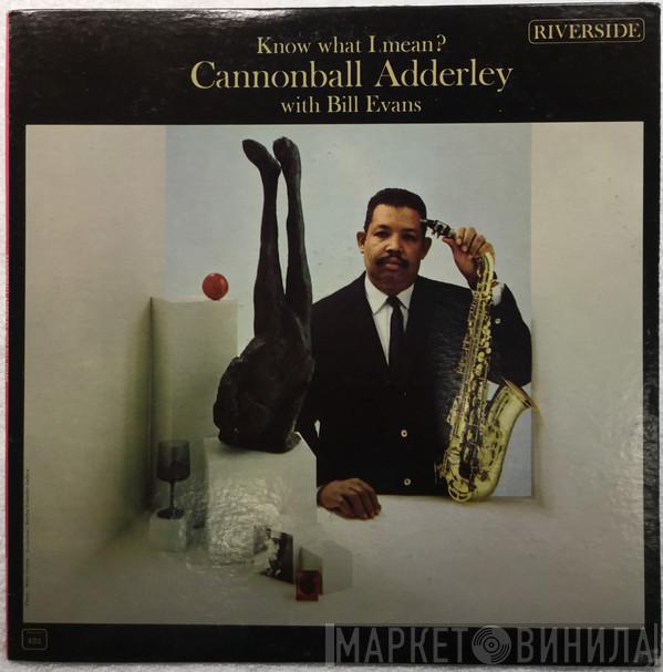 With Cannonball Adderley  Bill Evans  - Know What I Mean?