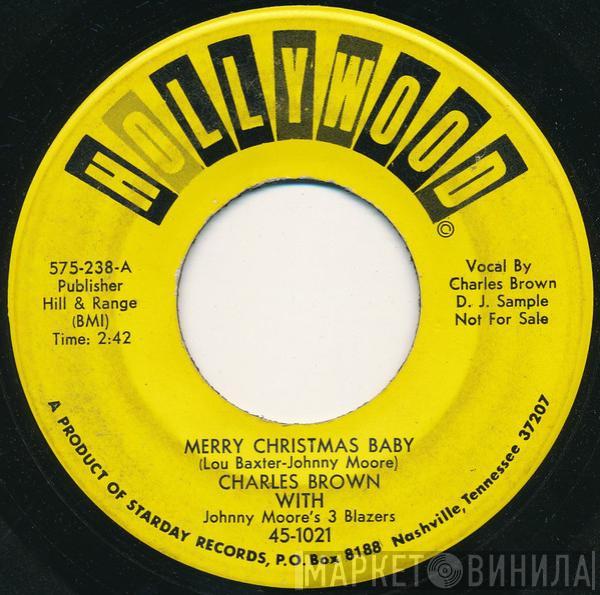 With Charles Brown / Johnny Moore's Three Blazers  Lloyd Glenn  - Merry Christmas Baby / Sleigh Ride
