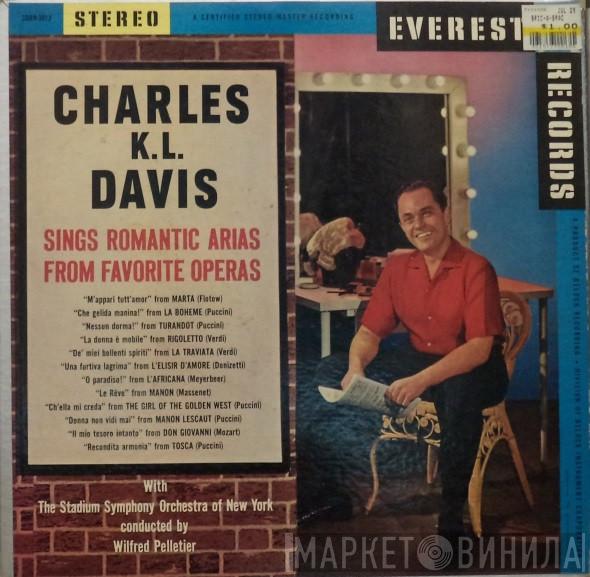 With Charles K.L. Davis Conducted By The Stadium Symphony Orchestra Of New York  Wilfrid Pelletier  - Charles K.L. Davis Sings Romantic Arias From Famous Operas