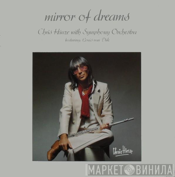 With Chris Hinze Featuring: The London Symphony Orchestra  Louis van Dijk  - Mirror Of Dreams