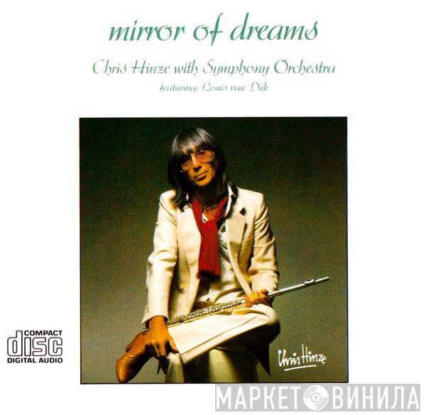 With Chris Hinze Featuring: The London Symphony Orchestra  Louis van Dijk  - Mirror Of Dreams