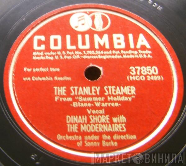 With Dinah Shore / The Modernaires  Dinah Shore  - The Stanley Steamer / I'm Out To Forget Tonight