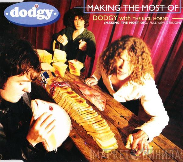 With Dodgy  The Kick Horns  - Making The Most Of