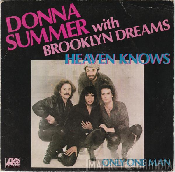 With Donna Summer  Brooklyn Dreams  - Heaven Knows / Only One Man