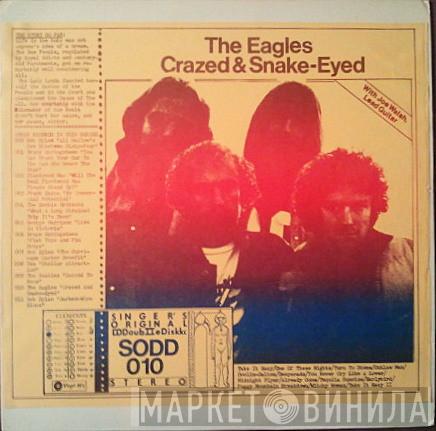 With Eagles  Joe Walsh  - Crazed & Snake-Eyed