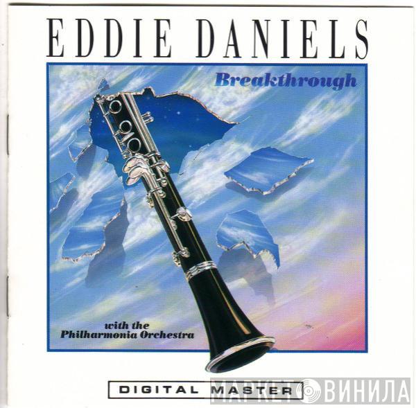 With Eddie Daniels  Philharmonia Orchestra  - Breakthrough