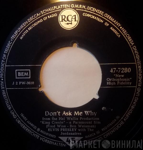 With Elvis Presley  The Jordanaires  - Hard Headed Woman / Don't Ask Me Why
