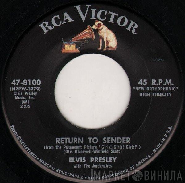 With Elvis Presley  The Jordanaires  - Return To Sender / Where Do You Come From