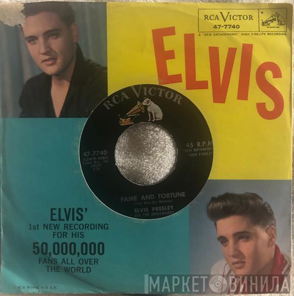 With Elvis Presley  The Jordanaires  - Stuck On You / Fame And Fortune